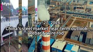 Chinese Rebar amp wire rod prices weekly outlookMay 27 [upl. by Ernie]