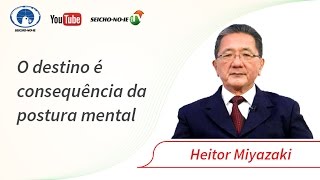 22032017  SEICHONOIE NA TV  O destino é consequência da postura mental [upl. by Dorolice]