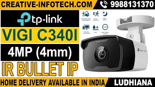 Tp Link Vigi C340i 4mp 4mm Outdoor Bullet Ir Ip Camera  Creative Infotech Ludhiana [upl. by Salta]