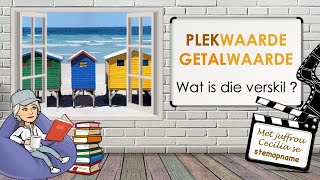 LEKKER LEER  PLEKWAARDE EN GETALWAARDE  Juffrou Cecilia [upl. by Lanuk]