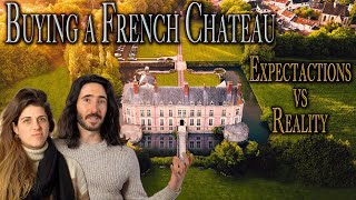 The Reality of Buying a French Chateau  Abandoned Chateau Renovation [upl. by Ahsieker]