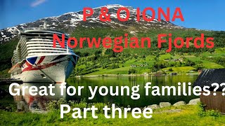 PampO Iona Norwegian fjords part 3 pampo iona cruiseship family familyvlogs [upl. by Varian591]