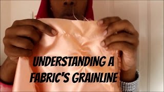 Beginners Sewing Lessons  Understanding Grainline [upl. by Magill424]