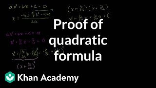 Proof of quadratic formula  Polynomial and rational functions  Algebra II  Khan Academy [upl. by Adnawot492]