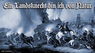 Ein Landsknecht bin ich von Natur Landsknecht songEnglish translation [upl. by Noicpesnoc]