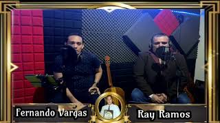 DÚO RAMOS  VARGAS INTERPRETA EL BOLERO quot RENUNCIACION quot [upl. by Arem]