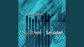 No Stress Reloaded [upl. by Dremann]