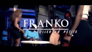 FRANKO coller la petite  REMIX SELEKTA SECONDE 2016 [upl. by Tammy]