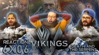 Vikings 6x6  Death and the Serpent  Group Reaction [upl. by Hamner]