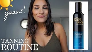 MY SELF TANNING ROUTINE  This will change your life Bondi Sands 1 hour [upl. by Quentin]