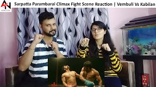 Sarpatta Parambarai Climax Fight Scene Reaction [upl. by Ahmad]