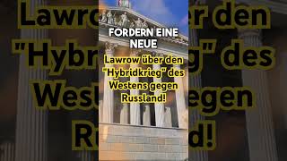 Lawrow über den quotHybridkriegquot des Westens gegen Russland [upl. by Keely]