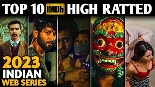 TOP 10 Highest Rated Indian Series on IMDB 2023🔥  Top 10 Highest Rated Indian Shows [upl. by Alim]