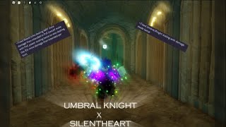 PVE IS NOT GUTTED UMBRAL KNIGHTEVANSPEARSILENTHEART [upl. by Nednerb]