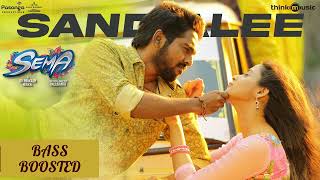 Sandalee BASS BOOSTED  Semma  GV Prakash Kumar  bass4mixofficial [upl. by Secnirp]