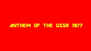 Soviet Anthem 1977 [upl. by Zennie883]