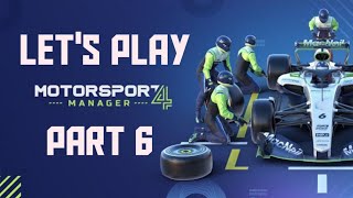 Lets Play Motorsport Manager 4  Part 6 [upl. by Nesilla]