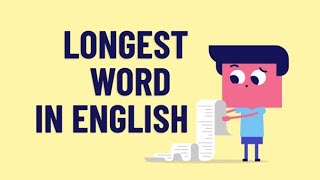 Longest Word in the World  What is the Longest Word in English [upl. by Aliemaj]