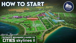 The New Ultimate Beginners Guide to Cities Skylines 2 [upl. by Adnaugal]