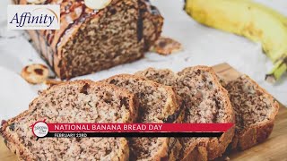 NATIONAL DAY CALENDAR National Banana Bread Day [upl. by Vidovic]