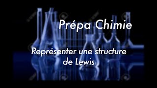 Représenter une structure de Lewis [upl. by Nocam324]