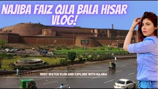 Qila Bala Hissar Peshawar  VLog  Najiba Faiz  Official Video 2023 Buddies with Najiba [upl. by Ahseer]