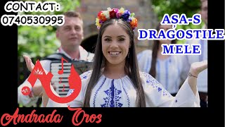 Andrada Oros  Asas dragostile mele 2018 [upl. by Bang578]