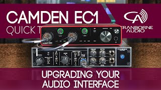 Upgrade Your Audio Interface  Camden EC1  Preamp Saturation Processor amp Headphone Amp [upl. by Eceinal622]