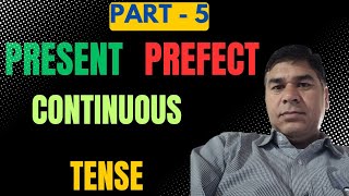 Present Perfect Continuous Tense  learn this tense only in thirty 🕦 minutes [upl. by Sharron16]