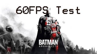 Batman Arkham City  Max Settings  1440P  60FPS Test [upl. by Norha90]