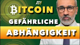 Bitcoin Gefährliche Abhängigkeit Erholung vorbei [upl. by Bonney]