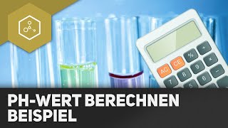 pHWert berechnen  Beispiel [upl. by Aivun]