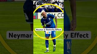 Neymar Jr Butterfly Effect 🤯🦋 [upl. by Henarat]