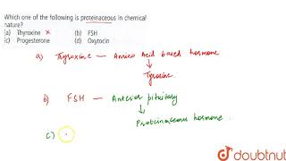 Which one of the following is proteinaceous in chemical nature [upl. by Akinohs234]