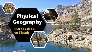 Introduction to Clouds  Physical Geography with Professor Patrich [upl. by Uile]