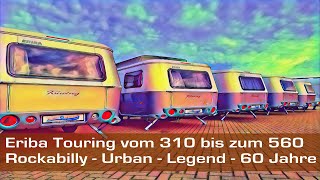 Eriba Touring Modelle vom 310 bis zum 560  Touring Parade [upl. by Mccormick]