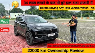 2024 TATA SAFARI  Accomplished Plus Dark AT  22000km Ownership Review  Pros and cons [upl. by Raskind]