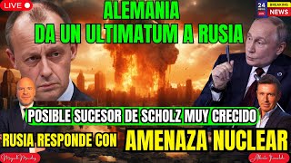 GUERRA EN UCRANIA ALEMANIA LANZA UN ULTIMÁTUM A RUSIA Y RECIBE UNA AMENAZA NUCLEAR EN TODA REGLA [upl. by Anirbac]