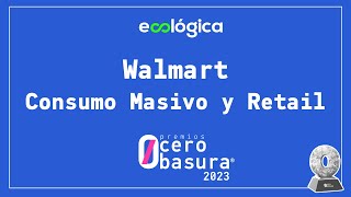 Ganadores Consumo Masivo y Retail Walmart [upl. by Ikceb]