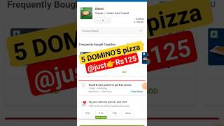 5 DOMINOS PIZZA in ₹125 😋🍕🔥Dominos pizza offerDominos pizza offers for todaydominos coupon code [upl. by Eiramnna]