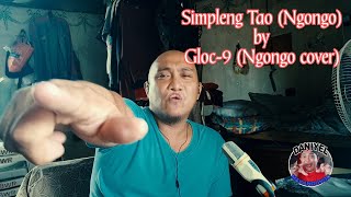 Simpleng Tao ngongo  Gloc9official ngongo cover opmrap trending viral gloc9 opm ngongo [upl. by Merceer]