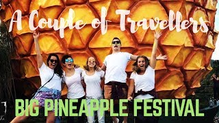 Big Pineapple Festival [upl. by Ybroc]