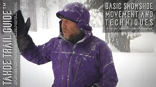 Snowshoeing Basics Movement and Techniques [upl. by Haggar126]