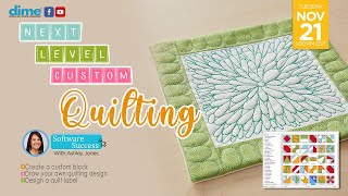 Custom Quilting  Software Success Part 2 [upl. by Lacram]