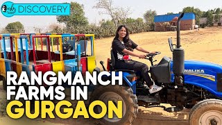 Rangmanch Farms Perfect Getaway In Gurgaon  Curly Tales Discovery [upl. by Ecyar498]