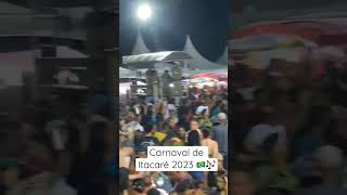 Carnaval Itacaré 2023 🇧🇷🎶 shorts [upl. by Debbie397]