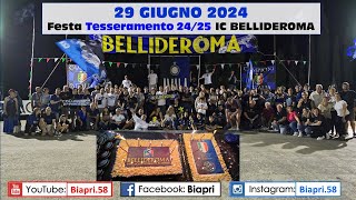 2962024 FESTA IC BELLIDEROMA  TESSERAMENTO 2425 Video Biapri [upl. by Clayborne207]