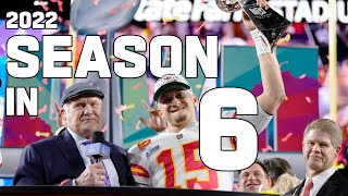 2022 Season in Six Minutes  NFL Films [upl. by Norrehc]