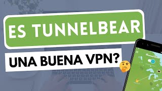 ¿ES TUNNELBEAR BUENA 🤔 8 puntos clave para ayudarte a decidir si TunnelBear VPN vale la pena ✅ [upl. by Harat]