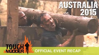 Tough Mudder Australia  Official Event Video  Tough Mudder 2015 [upl. by Ludba]